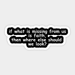 islamic quotes about faith Sticker